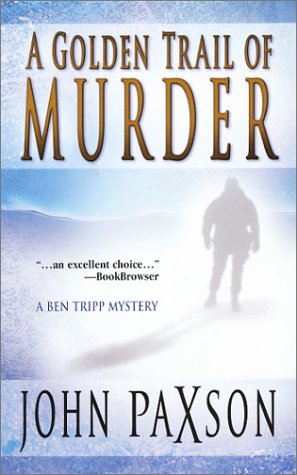 Beispielbild fr A Golden Trail of Murder zum Verkauf von Better World Books