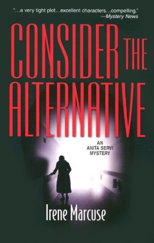 9780373264643: Consider The Alternative (Wwl Mystery, 464)