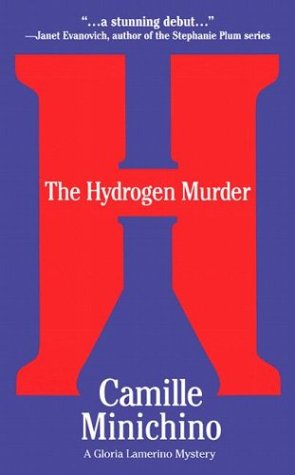 Stock image for The Hydrogen Murder: A Gloria Lamerino Mystery for sale by Gulf Coast Books