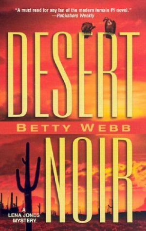 Imagen de archivo de Desert Noir a la venta por ThriftBooks-Dallas