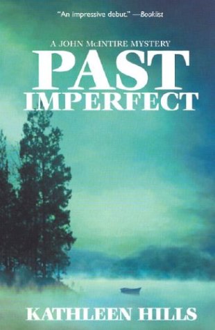 Beispielbild fr Past Imperfect (John McIntire Mysteries) zum Verkauf von BookHolders