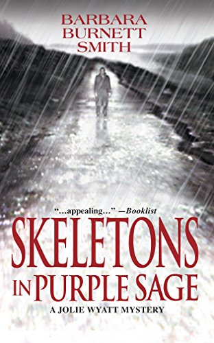 Beispielbild fr Skeletons in Purple Sage zum Verkauf von Better World Books