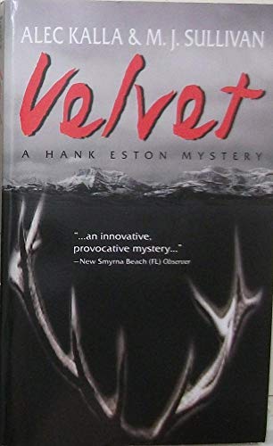 Stock image for Velvet (A Hank Eston Mystery) for sale by Half Price Books Inc.