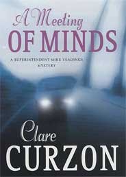 A Meeting of Minds: A Superintendent Mike Yeadings Mystery (9780373265367) by Clare Curzon