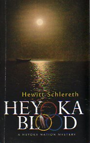 Beispielbild fr Heyoka Blood (A Heyoka Nation Mystery) zum Verkauf von Better World Books