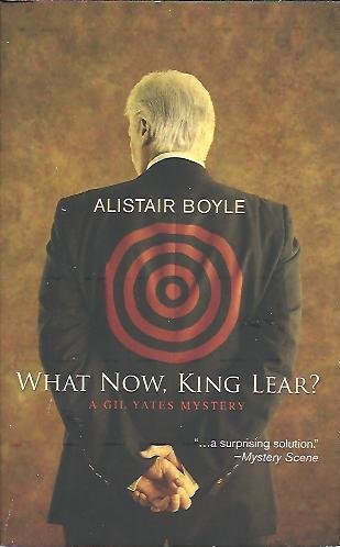 Beispielbild fr What Now, King lear? [Mass Market Paperback] by Boyle, Alistair zum Verkauf von Wonder Book