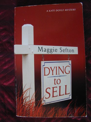 Beispielbild für Dying to Sell (Real Estate Mysteries, No. 1) zum Verkauf von Hippo Books