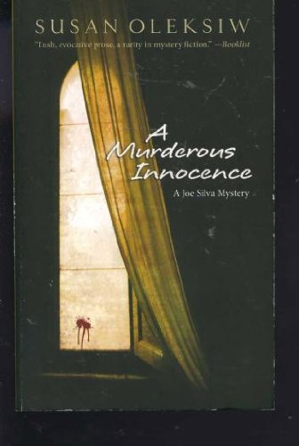 A Murderous Innocence (9780373266081) by Oleksiw, Susan