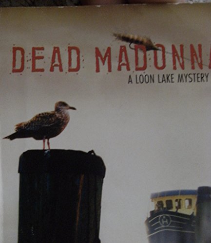 Beispielbild fr Dead Madonna (Loon Lake Fishing Mystery, Book 8) zum Verkauf von Better World Books