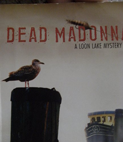 Imagen de archivo de Dead Madonna (Loon Lake Fishing Mystery, Book 8) a la venta por HPB-Diamond