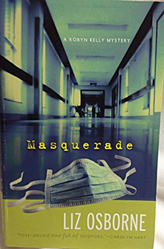 9780373266579: Masquerade (A Robyn Kelly Mystery)