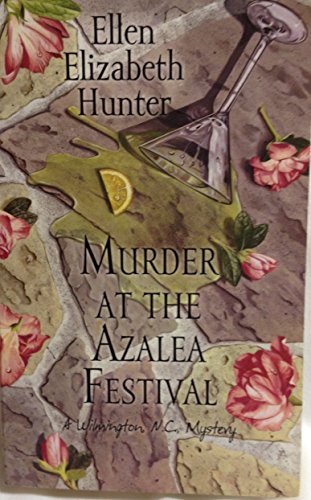 Imagen de archivo de Murder At the Azalea Festival a la venta por SecondSale