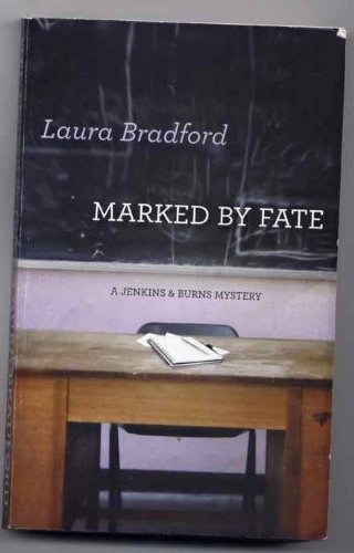 9780373266708: Marked By Fate (Jenkins & Burns Mystery)