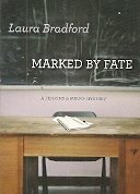 9780373266708: Marked By Fate (Jenkins & Burns Mystery)