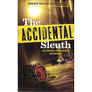 Beispielbild fr The Accidental Sleuth zum Verkauf von Half Price Books Inc.