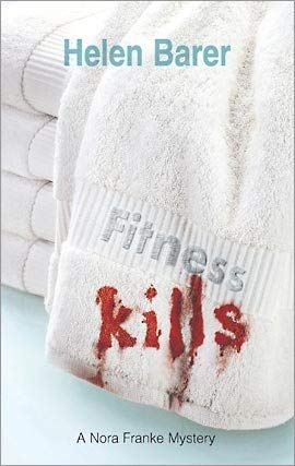 Imagen de archivo de Fitness Kills (A Nora Frank Mystery) a la venta por SecondSale