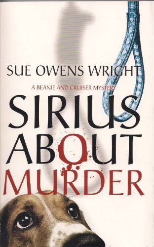 Imagen de archivo de Sirius About Murder a la venta por Firefly Bookstore