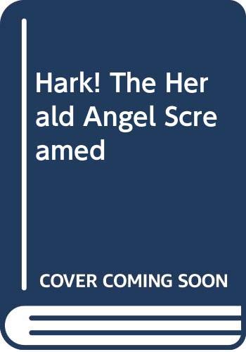 9780373267330: Hark! The Herald Angel Screamed
