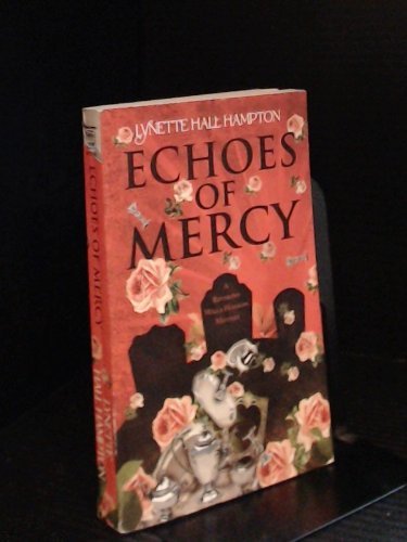 9780373267361: Echoes Of Mercy