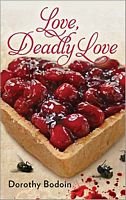 Love, Deadly Love (9780373267439) by Bodoin, Dorothy