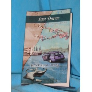 Imagen de archivo de Last Dance (A Sharyn Howard Mystery) a la venta por Wonder Book