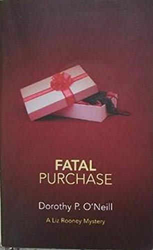 Beispielbild fr Fatal Purchase (A Liz Rooney Mystery) zum Verkauf von SecondSale