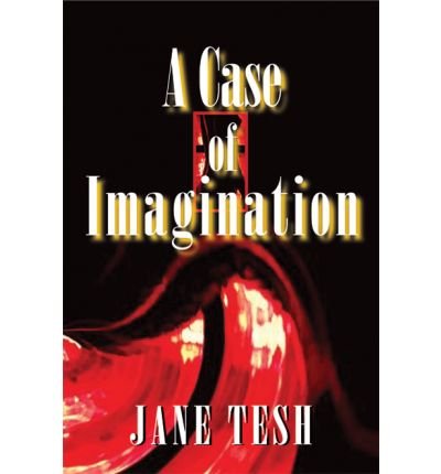 Beispielbild fr Case of Imagination zum Verkauf von Better World Books