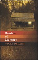 Beispielbild fr Burden of Memory zum Verkauf von Wonder Book