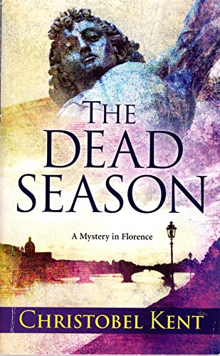 The Dead Season - a Mystery in Florence