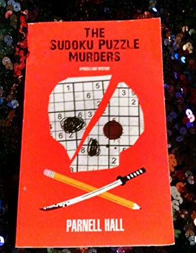 Stock image for The Sudoku Puzzle Murders By Parnell Hall (Paperback) for sale by Better World Books