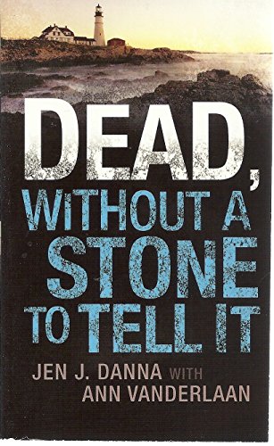 Beispielbild fr Dead, Without a Stone to Tell It zum Verkauf von Better World Books