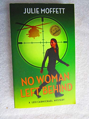 Beispielbild fr No Woman Left Behind zum Verkauf von Half Price Books Inc.