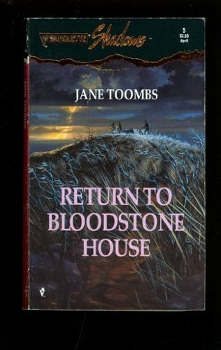 Imagen de archivo de Return to Bloodstone House (Silhouette Shadows No. 5) a la venta por SecondSale