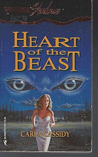 Heart Of The Beast (Silhouette Shadows) (9780373270118) by Carla Cassidy