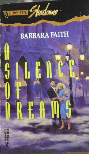 Imagen de archivo de A Silence of Dreams a la venta por Better World Books