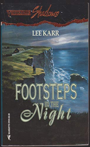 Stock image for Footsteps In The Night (Silhouette Shadows) for sale by Once Upon A Time Books