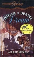 DREAM A DEADLY DREAM