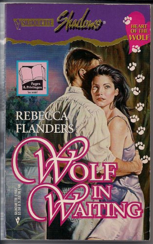 Beispielbild fr Wolf In Waiting (Heart Of The Wolf) (Silhouette Shadows) zum Verkauf von Robinson Street Books, IOBA
