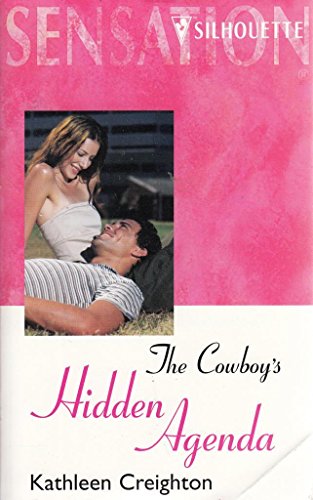 Stock image for The Cowboy's Hidden Agenda (The Sisters Waskowitz) (Silhouette Intimate Moments, 1004) for sale by Reliant Bookstore
