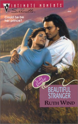 Stock image for Beautiful Stranger (The Last Roundup) (Silhouette Intimate Moments, 1011) for sale by BooksRun