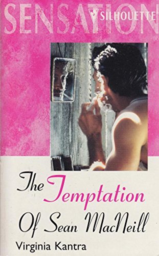 Stock image for The Temptation of Sean MacNeill (Silhouette Intimate Moments, 1032) for sale by Goodwill of Colorado