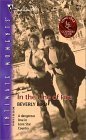 IN THE LINE OF FIRE - LONE STAR COUNTRY CLUB (Silhouette Intimate Moments) (9780373272082) by Bird, Beverly