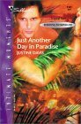 Beispielbild fr Just Another Day in Paradise zum Verkauf von Better World Books