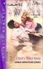 9780373272877: Clint's Wild Ride (Silhouette Intimate Moments)