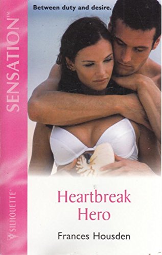 Beispielbild fr Heartbreak Hero (Silhouette Sensation) zum Verkauf von AwesomeBooks