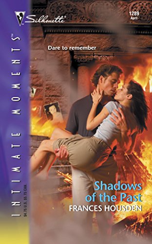 Beispielbild fr Shadows Of The Past (Silhouette Intimate Moments) zum Verkauf von WorldofBooks