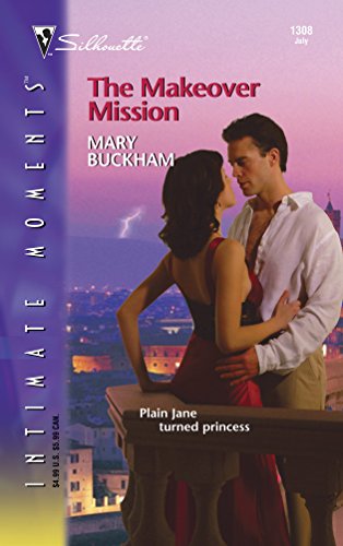 Beispielbild fr The Makeover Mission (Silhouette Intimate Moments No. 1308) zum Verkauf von Vada's Book Store