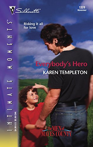 9780373273980: Everybody's Hero (Silhouette Intimate Moments)