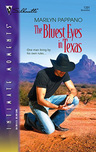 The Bluest Eyes in Texas (Silhouette Intimate Moments No. 1391) (Heartbreak Canyon) (9780373274611) by Pappano, Marilyn