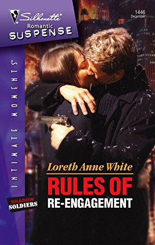 9780373275168: Rules of Re-Engagement (Silhouette Intimate Moments)